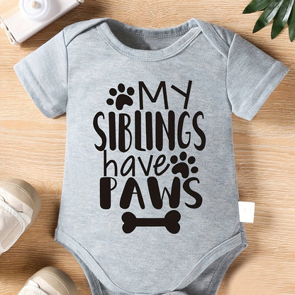 Infant Baby Boys "My Siblings Have Paws" Short Sleeve Onesie Clothes, Suitable For Indoor And Outdoor Wear